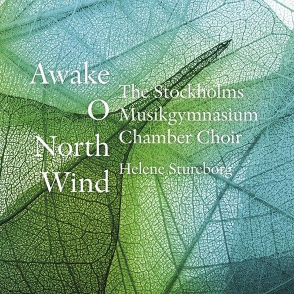 Forde / Gjeilo / Ohansson / Kverno / Stureborg - Awake, O North Wind  COMPACT